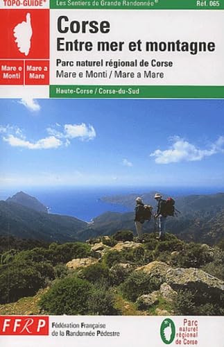 CORSE ENTRE MER ET MONTAGNE -2A-2B-GRP-0065 9782856999509