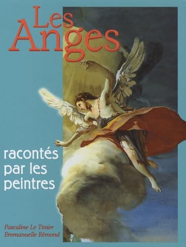 Les Anges racontés par les peintres 9782747022309