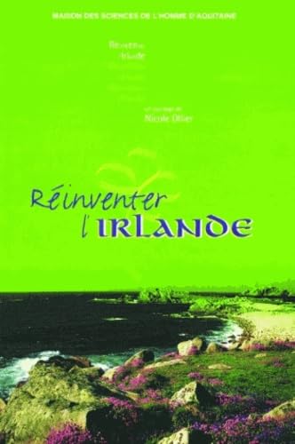 Réinventer l'Irlande 9782858922840