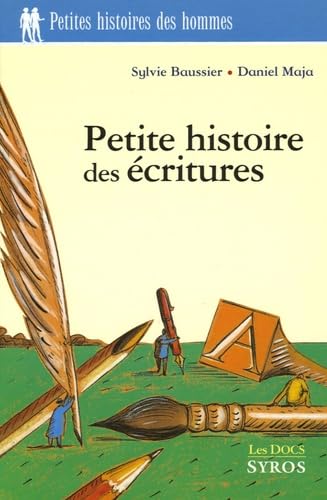Petite histoire des écritures 9782748503708