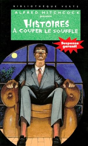 Bibliothèque verte : Histoire à... - Histoires à couper le souffle 9782012097575