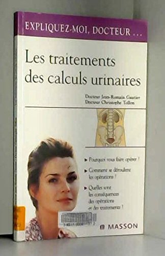 Le Traitement des calculs urinaires 9782294007644