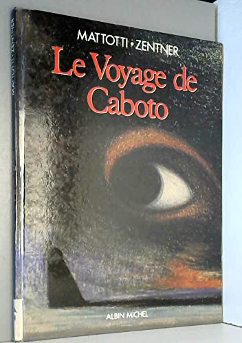 Le Voyage de Caboto 9782226065650