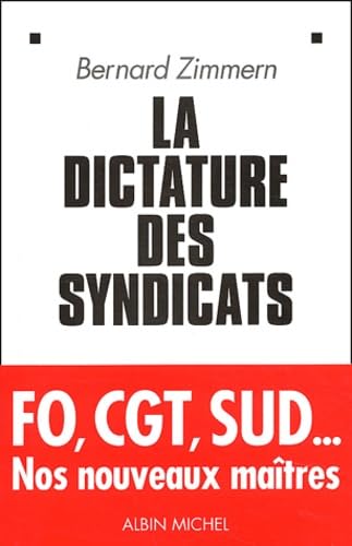 La Dictature des syndicats 9782226142092
