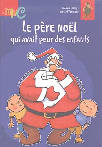 Le père Noël qui avait peur des enfants 9782800687322