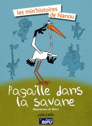 Pagaille dans la savane 9782914401456