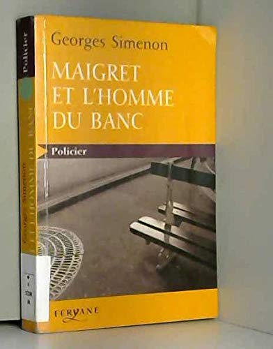 Maigret et l'homme du banc 9782840117414