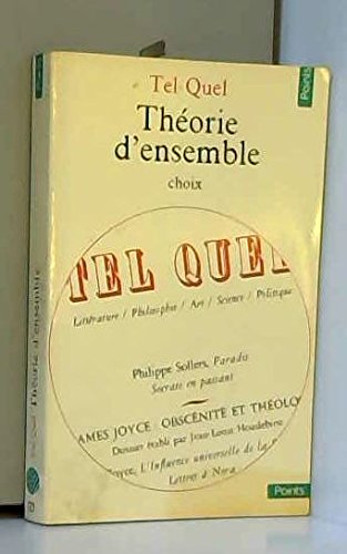 Tel Quel. Théorie d'ensemble (choix) 9782020057080