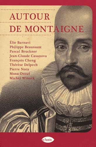 Autour de Montaigne 9782360620470
