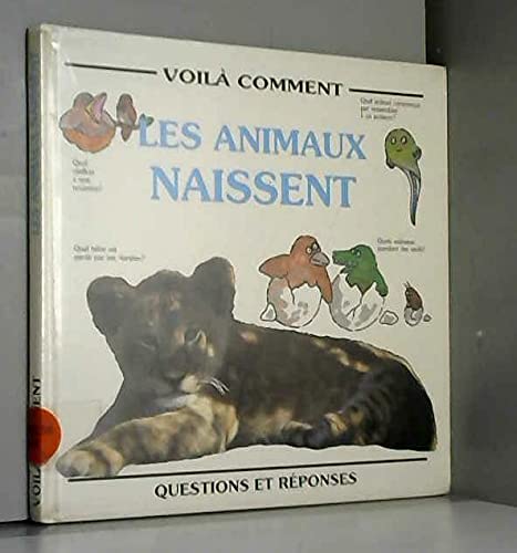 Les animaux naissent 9782713013034