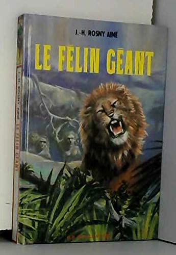 Le Félin géant 9782013210317