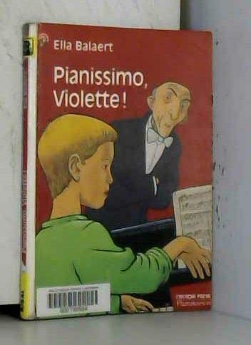 Pianissimo, violette ! 9782081602823
