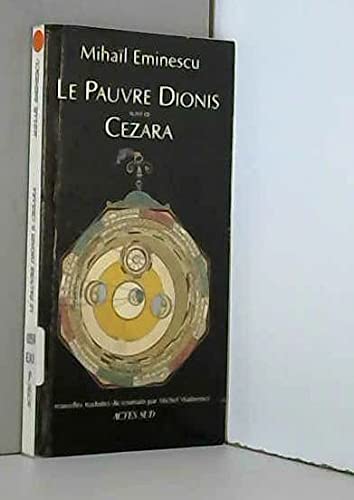 Pauvre Dionis suivi de Cezara 9782868699480