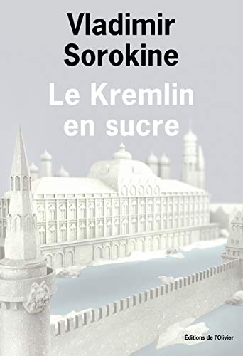 Le Kremlin en sucre 9782879296708