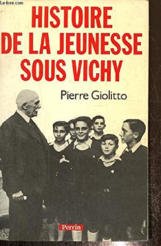Histoire de la jeunesse sous Vichy 9782262008000