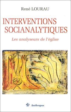 Interventions socianalytiques - Les analyseurs de l'église 9782717830866