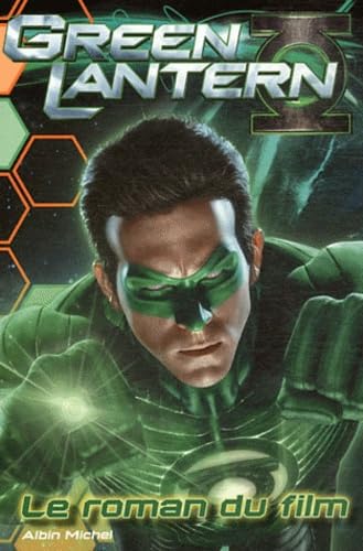 Green Lantern: Le roman du film 9782226221193