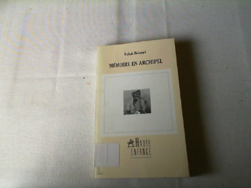 Mémoire en archipel 112696 9782218027260