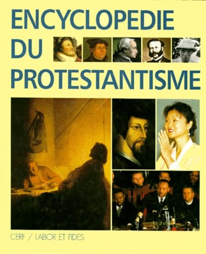 Encyclopédie du protestantisme 9782830907919