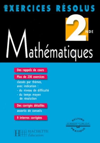 Exercices résolus : Mathématiques, 2nde 9782011679307