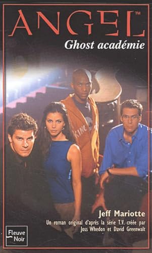 ANGEL n° 14 Ghost académie 9782265074637