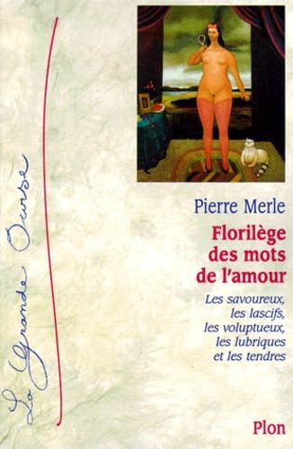 Florilège des mots de l'amour 9782259191852