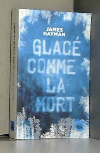 glacé comme la mort 9782298156904
