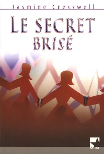 Le secret brisé 9782280855501