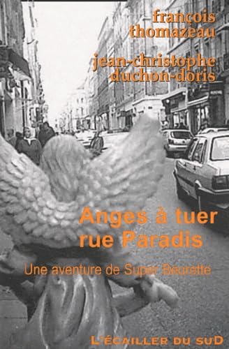Anges à tuer, rue Paradis 9782914264303