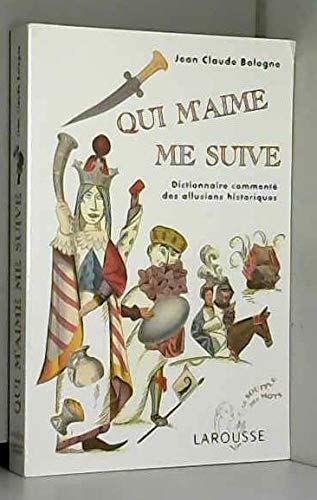 Qui m'aime me suive 9782286036096