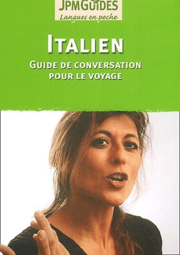 Italien. Guide de conversation pour le voyage 9782884522793