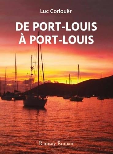 De Port-Louis à Port-Louis 9782812200687