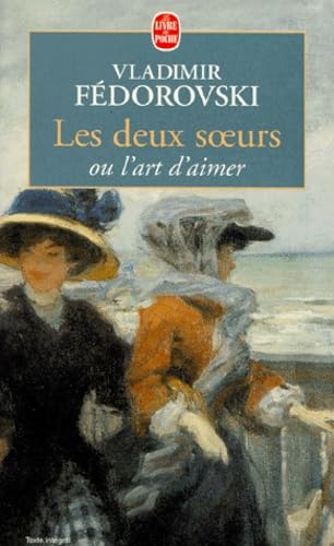 Les deux soeurs, ou, L'art d'aimer 9782253146803