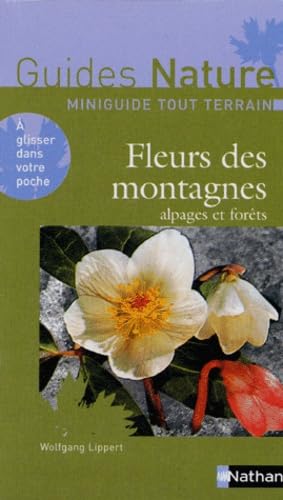 Fleurs des montagnes 9782092783573