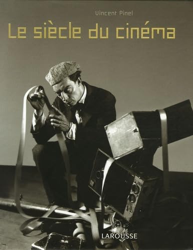 Le Siècle du Cinéma 9782035826596