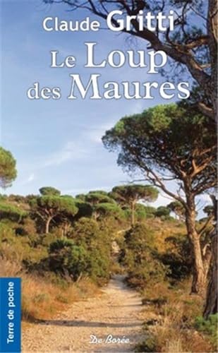LOUP DES MAURES (LE) 9782812911545