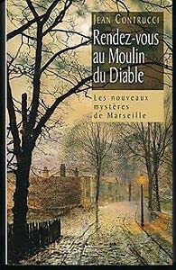 Rendez-vous au moulin du diable 9782298091755
