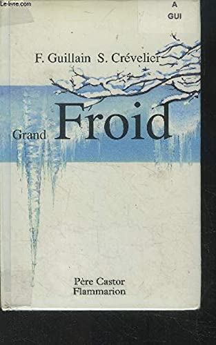 Petit froid grand froid: ETINCELLES 9782081626034