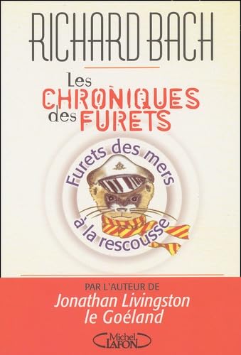 Chronique des furets - Furets des mers à la rescousse 9782840988731