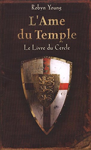 L'ÂME DU TEMPLE. Tome I : Le Livre du Cercle 9782286041991