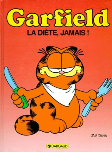GARFIELD, LA DIETE, JAMAIS! 9782205034202