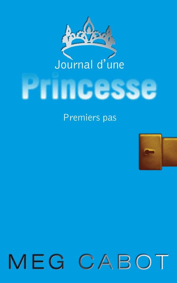 Journal d'une princesse - Tome 2 - Premiers pas 9782012016989