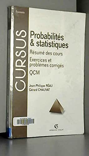 Probabilités et statistiques: Résumé des cours, Exercices et problèmes corrigés, QCM 9782200250768