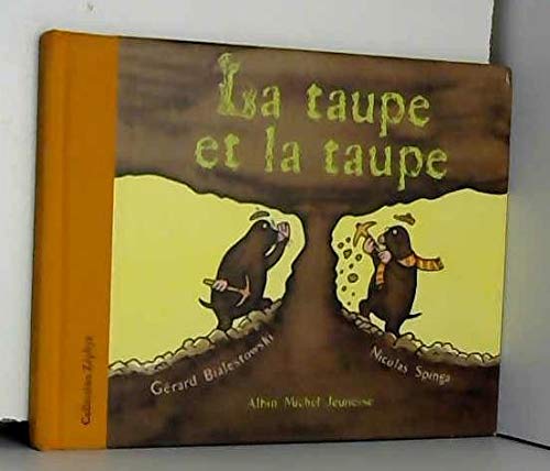 La taupe et la taupe 9782226082206