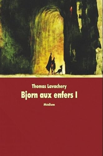 Bjorn aux enfers: Tome 1 : Le prince oublié 9782211203944