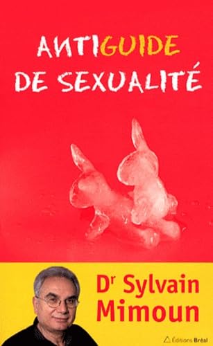 Antimanuel de sexualité 9782749530291