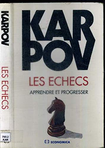 Les échecs 9782717825268