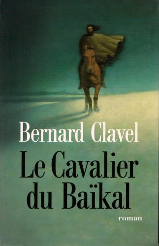 Le cavalier du Baïkal 9782702860120