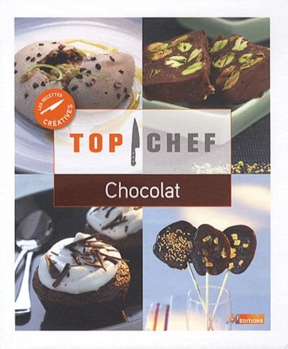 Top Chef Chocolat 9782359850659