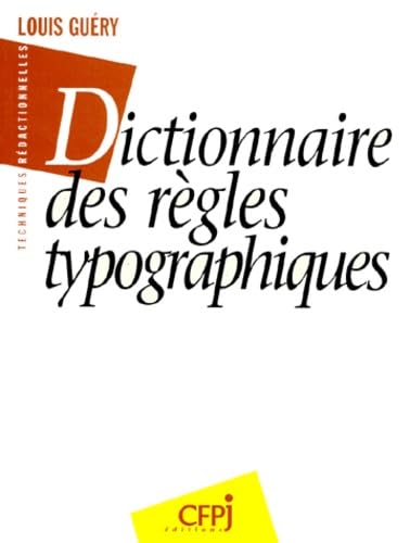 Dictionnaire des règles typographiques 9782859001292